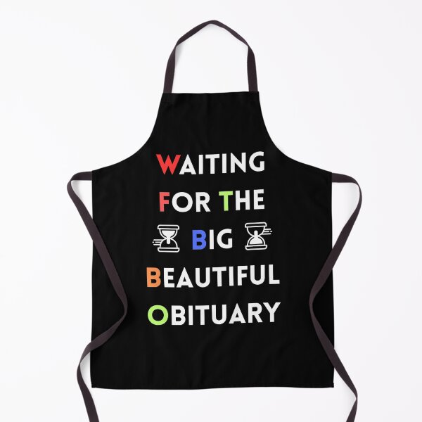 Item preview, Waiting For The Big Beautiful Obituary designed and sold by BoogzisArtwork.