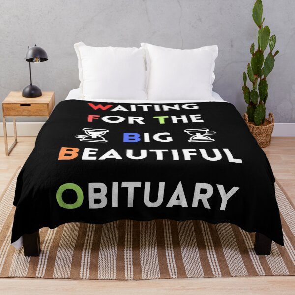 Item preview, Waiting For The Big Beautiful Obituary designed and sold by BoogzisArtwork.