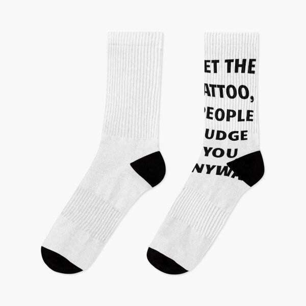 Item preview, Get the tattoo, people judge you anyway designed and sold by BlissThreads.