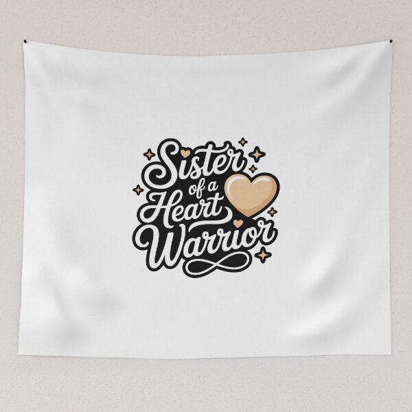 Item preview, Sister Of a Heart Warrior – Proud and Strong CHD Support Family designed and sold by SEBANOX.