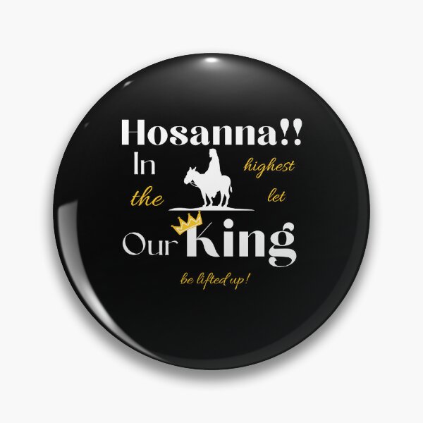 Item preview, HOSANNA! IN THE HIGHEST designed and sold by Dimamzo12.