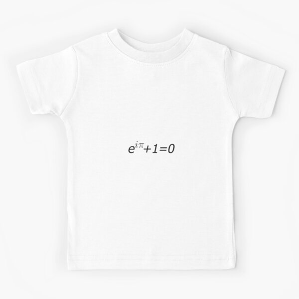 #Euler's #Identity, #Math, Mathematics, Science, formula, equation, #EulersIdentity Kids T-Shirt