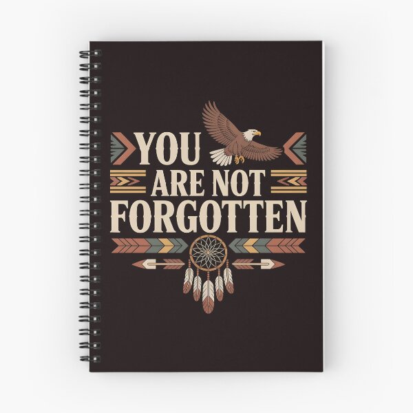 Item preview, You Are Not Forgotten Native American Awareness – Indigenous Pride And Respect designed and sold by Redgiant87x.