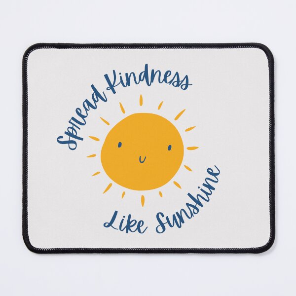 Item preview, Spread Kindness Like Sunshine designed and sold by PrintQuests.