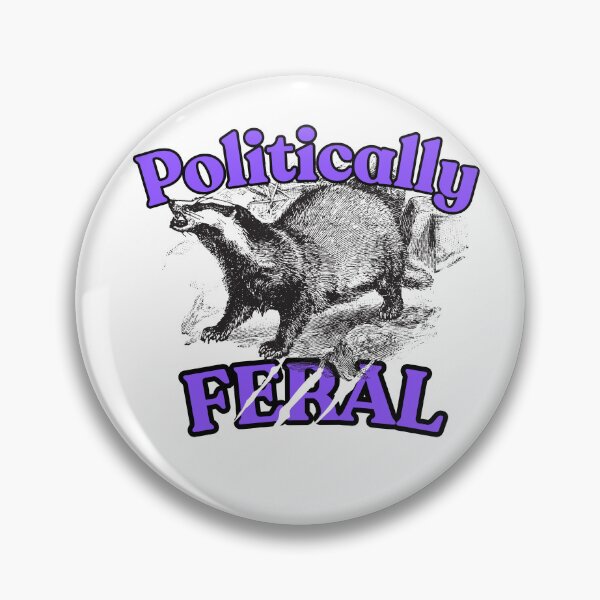 Item preview, Politically Feral Angry badger  designed and sold by Cottageshop.
