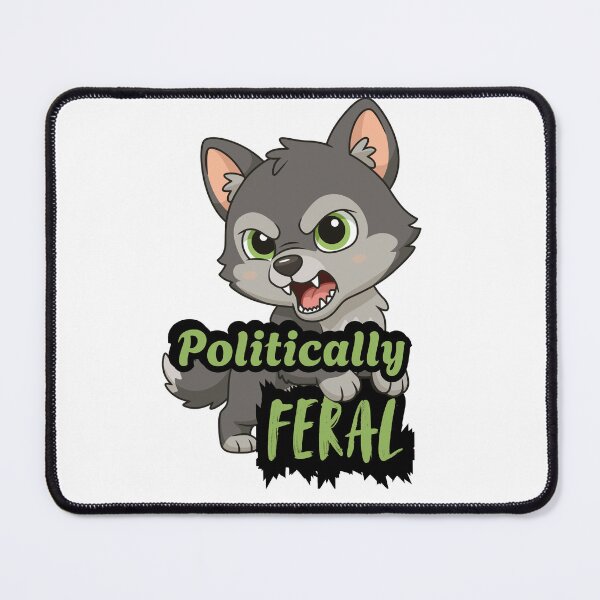 Item preview, Politically Feral Angry puppy designed and sold by Cottageshop.