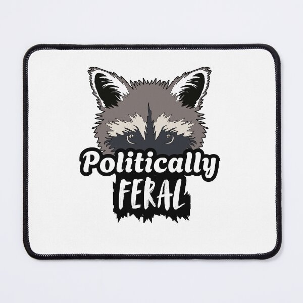 Item preview, Politically Feral Angry raccoon designed and sold by Cottageshop.