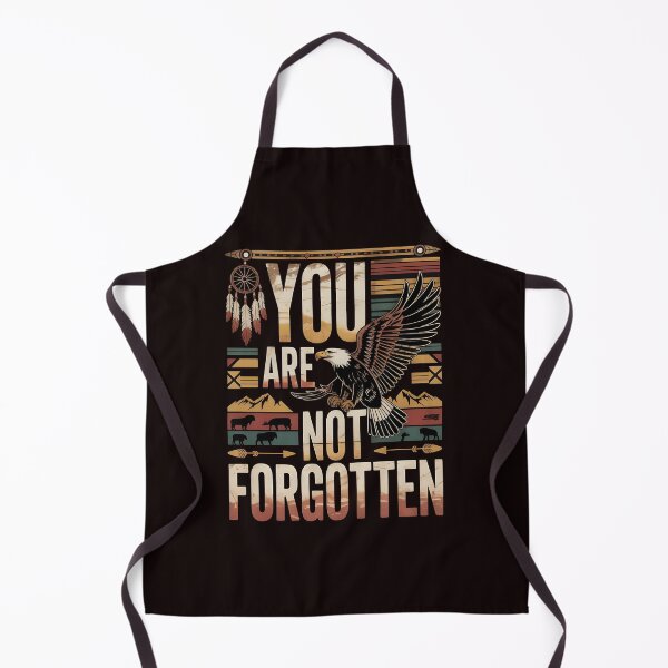 Item preview, You Are Not Forgotten Native American Awareness – Indigenous Heritage Message designed and sold by Redgiant87x.