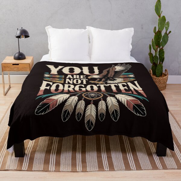Item preview, You Are Not Forgotten Native American Awareness – Indigenous Culture Awareness designed and sold by Redgiant87x.