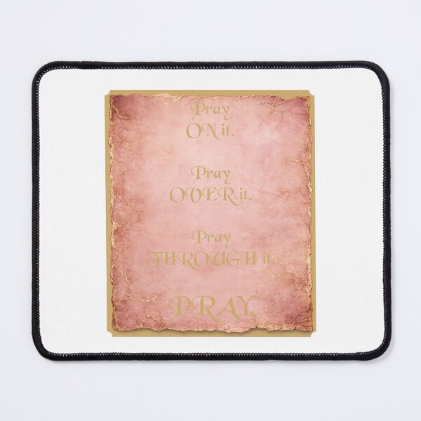 Item preview, Pray On It Pray Over It Pray Through It Pink Parchment Wall Art, Gold Script Christian Inspirational Quote, Baptism Keepsake Dedicated to Jubilee and Glory designed and sold by TerScott.