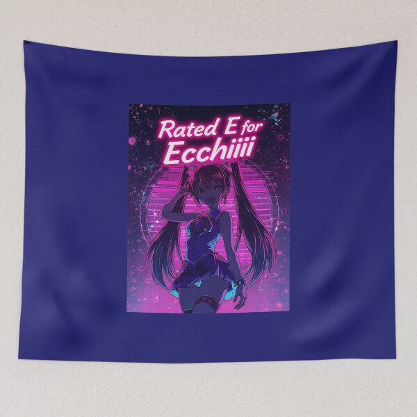 Item preview, Rated E For Ecchiiii Funny Anime Waifu Neon Vaporwave Aesthetic designed and sold by ConfuseLab Alt.
