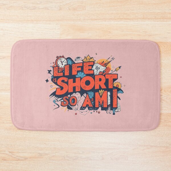 Item preview, Life Is Short So Am I – Funny Short Person Quote Design designed and sold by Artsy Corner.