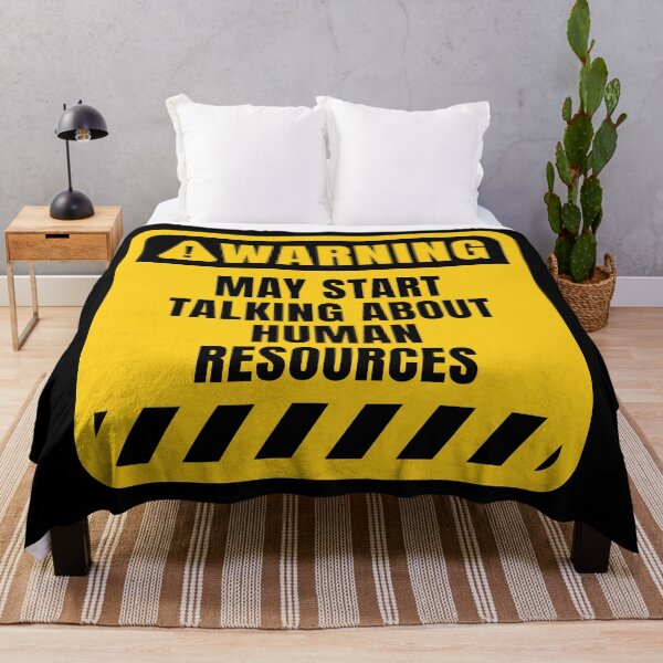 Item preview, Human Resources Warning Sign designed and sold by MaryAller.