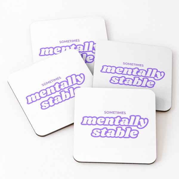 Item preview, Mentally stable (sometimes) designed and sold by JunaForYou.