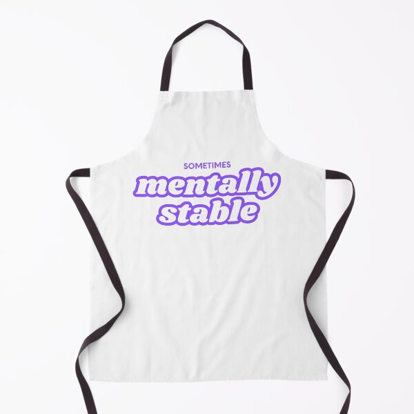 Item preview, Mentally stable (sometimes) designed and sold by JunaForYou.