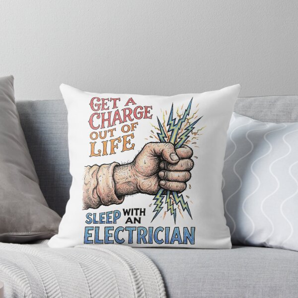 Item preview, Get a charge out of life • Sleep with an electrician designed and sold by graficsfx.