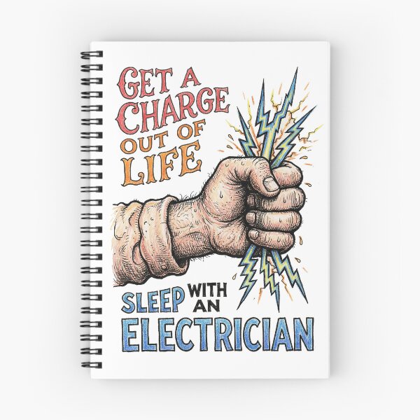 Item preview, Get a charge out of life • Sleep with an electrician designed and sold by graficsfx.