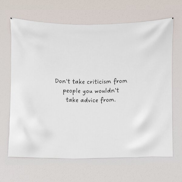 Item preview, Don't take criticism from people designed and sold by BlissThreads.
