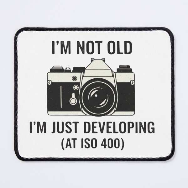 Item preview, I'm Not Old, I'm Just Developing - Funny Film Photography Quote designed and sold by vincentfz1.