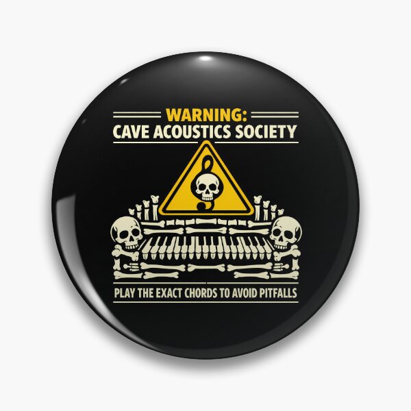 Item preview, Cave Acoustics Society Bone Piano Warning Sign designed and sold by agearb.