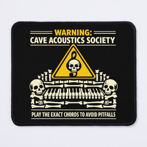 Item preview, Cave Acoustics Society Bone Piano Warning Sign designed and sold by agearb.