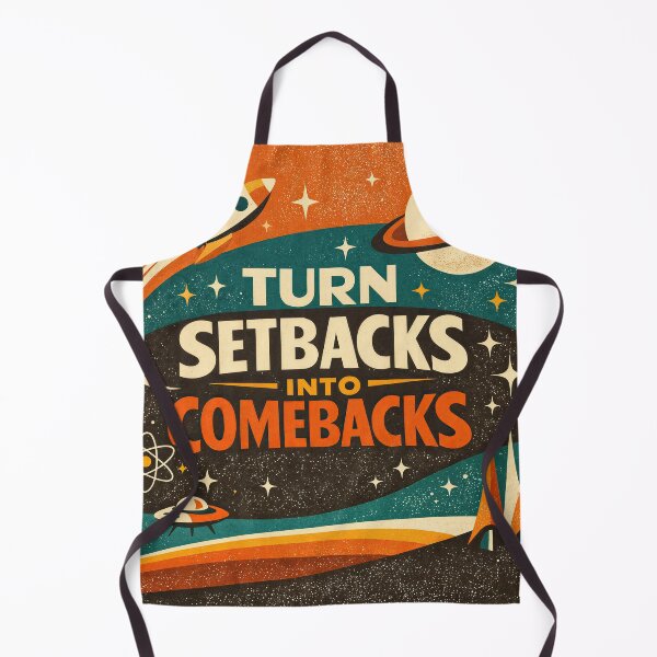 Item preview, Turn Setbacks Into Comebacks – Retro Space Motivation designed and sold by ForeverPrintsOK.