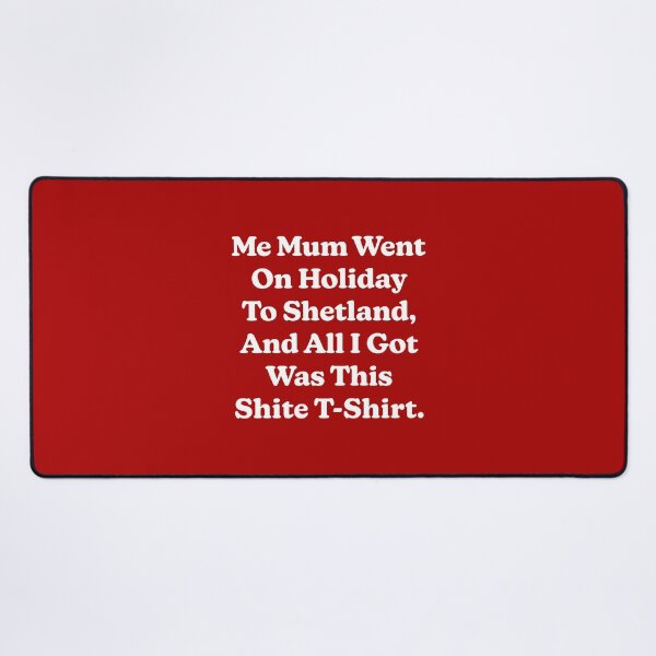 Item preview, Shetland Shite designed and sold by Normbot2000.
