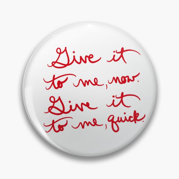 Item preview, Give it to me… designed and sold by abeink.
