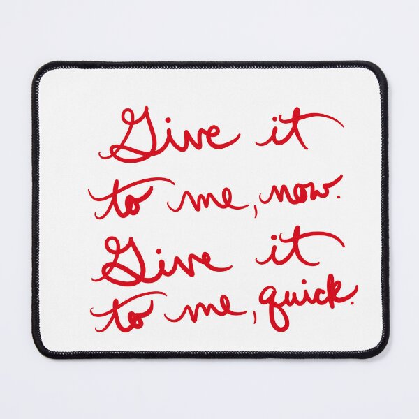 Item preview, Give it to me… designed and sold by abeink.