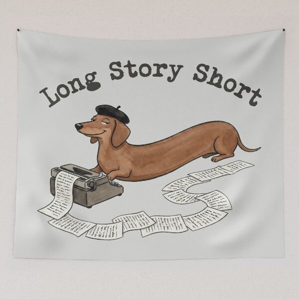 Item preview, Long Story Short - Funny Dachshund Pun designed and sold by DigitalGlade.