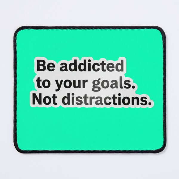 Item preview, Be Addicted To Your Goals Not Distractions Minimalist Sticker designed and sold by Scro-Ciob-Shop.