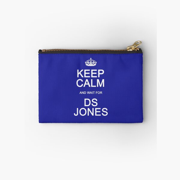 Item preview, Keep Calm and wait for DS Jones designed and sold by Normbot2000.