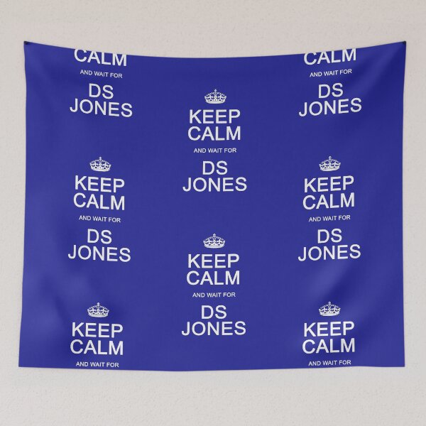 Item preview, Keep Calm and wait for DS Jones designed and sold by Normbot2000.