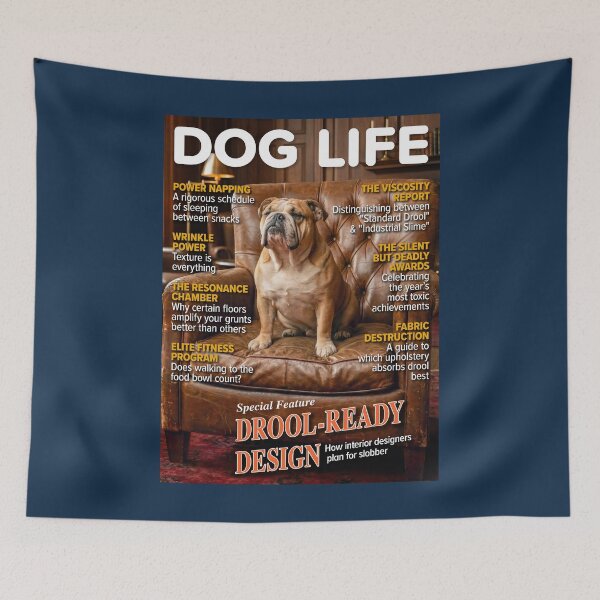 Item preview, DOG LIFE Magazine Cover – Bulldog Drool-Ready Design Parody designed and sold by FrancophileFun.