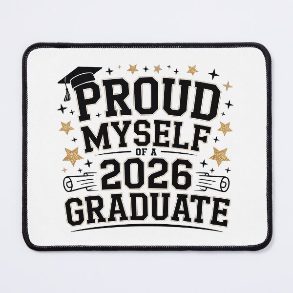 Item preview, Proud MYSELF OF A 2026 Graduate designed and sold by jkrphoto.