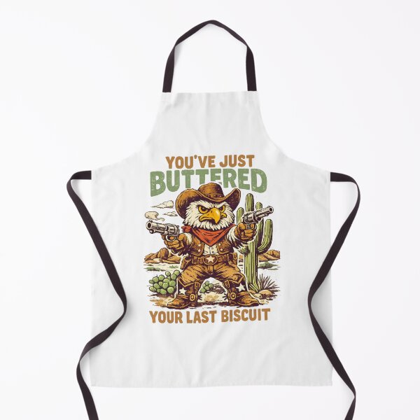 Item preview, You’ve just buttered your last biscuit designed and sold by LuveraxArt.