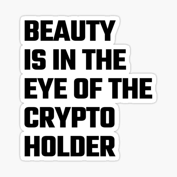 Item preview, Crypto Holder Beauty  - Black Text designed and sold by Fight The Shirts.
