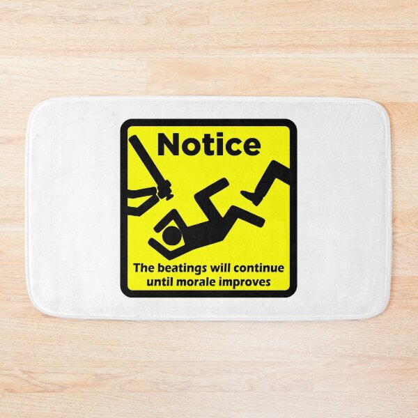 Item preview, Notice - The Beatings Will Continue designed and sold by MarketingDNA.