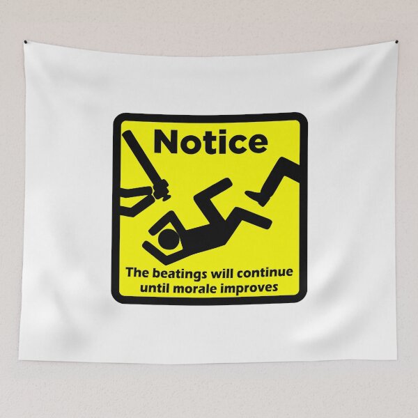 Item preview, Notice - The Beatings Will Continue designed and sold by MarketingDNA.