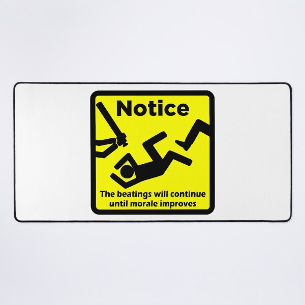 Item preview, Notice - The Beatings Will Continue designed and sold by MarketingDNA.