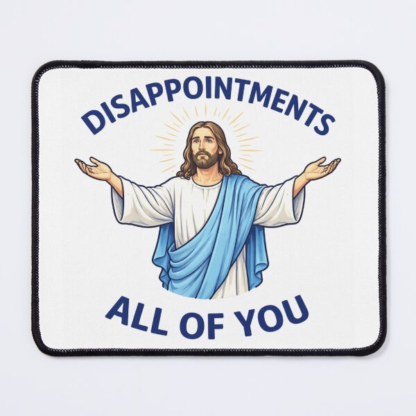 Item preview, "Disappointments: All of You" - Digital Cartoon Style Design designed and sold by AMICO77.
