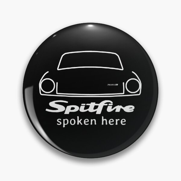 Item preview, Triumph Spitfire "spoken here" (white) for enthusiasts of the classic 1970s sports car designed and sold by soitwouldseem.