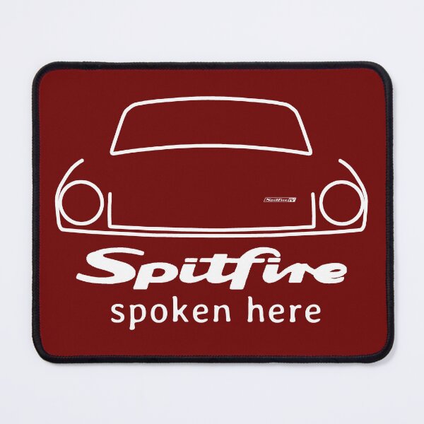 Item preview, Triumph Spitfire "spoken here" (white) for enthusiasts of the classic 1970s sports car designed and sold by soitwouldseem.