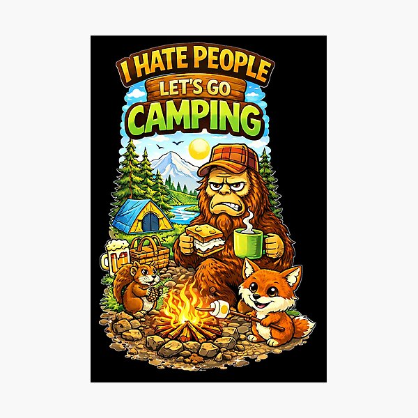Item preview, I Hate People Let’s Go Camping – Funny Sasquatch Camping Design designed and sold by The Bearded Embroiderer.
