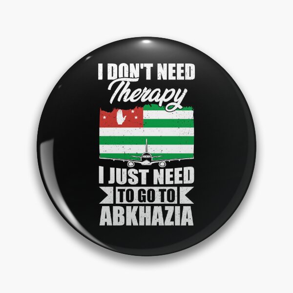 Item preview, I Don't Need Therapy I Just Need to Go to Abkhazia designed and sold by GabbyKash.