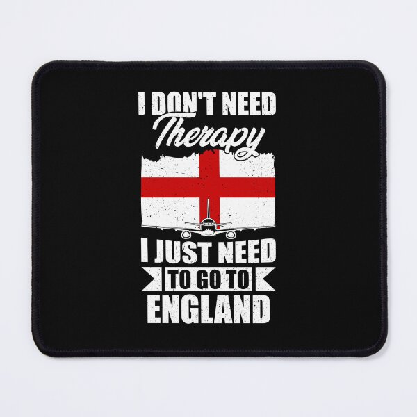 Item preview, I Don't Need Therapy I Just Need to Go to England  designed and sold by GabbyKash.