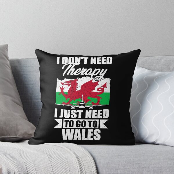 Item preview, I Don't Need Therapy I Just Need to Go to Wales   designed and sold by GabbyKash.