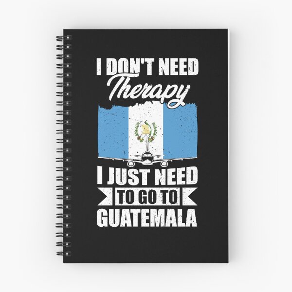 Item preview, I Don't Need Therapy I Just Need to Go to Guatemala designed and sold by GabbyKash.