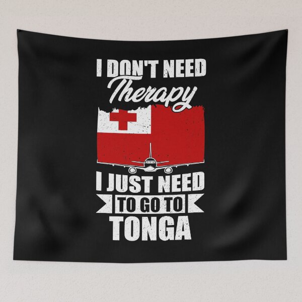 Item preview, I Don't Need Therapy I Just Need to Go to Tonga   designed and sold by GabbyKash.