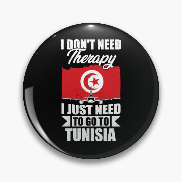 Item preview, I Don't Need Therapy I Just Need to Go to Tunisia   designed and sold by GabbyKash.